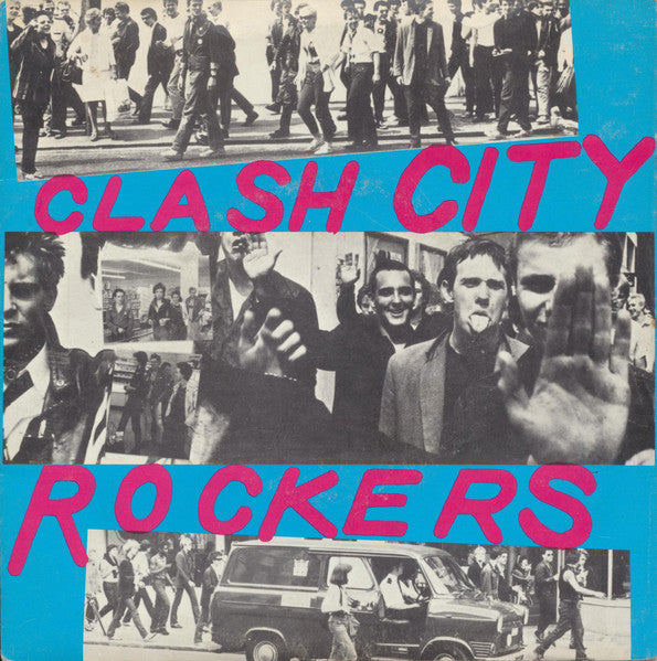 The Clash – Clash City Rockers – Release:2c3be81a-5c63-4a13-b042-4da5ddcd0a4c (cover)