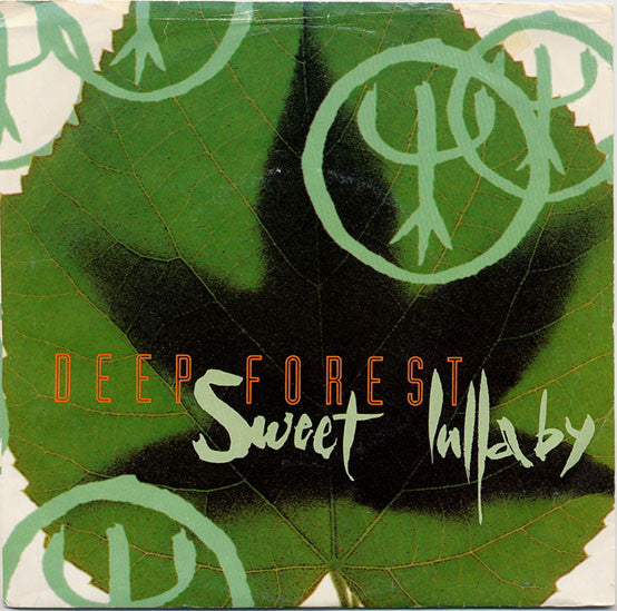 Deep Forest – Sweet Lullaby – Release:39eefd05-5826-4ab3-ab4d-2946c900d3fd (cover)