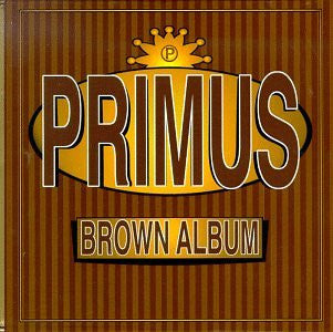 Primus - Brown Album Record Interscope Records 1997 / US / Autographed Sleeve, Original 1997 Pressing / Interscope Records / U435Z NM VG+