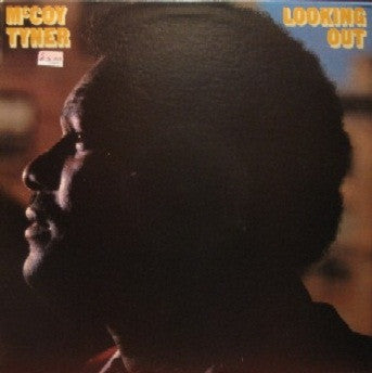McCoy Tyner – Looking Out – Release:3721f77b-4fb9-4fb5-ad7a-aed89b3e6db1 (cover)