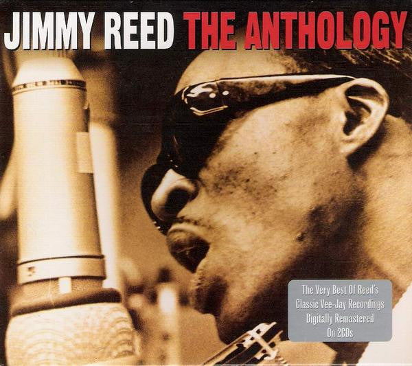 Jimmy Reed – The Anthology – Release:875a11a3-1d0a-4efd-9f9a-1185d360003e (cover)
