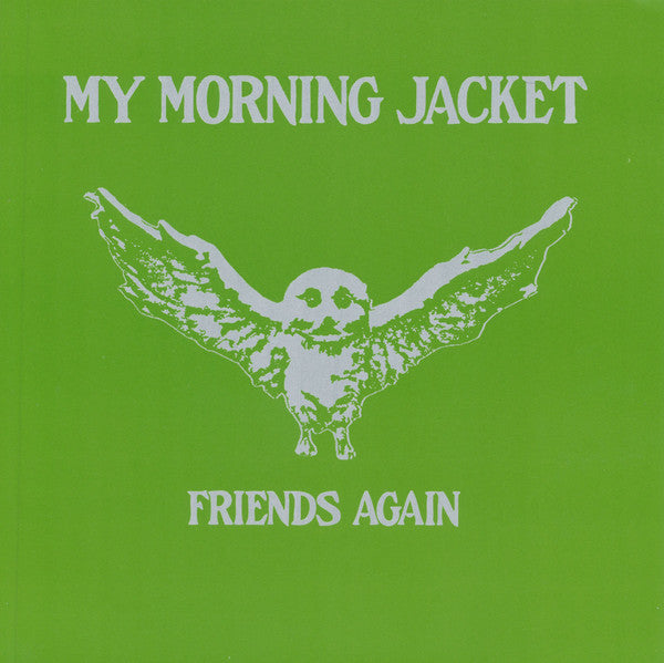 My Morning Jacket – Friends Again – Release:d772f61d-0854-41ae-8524-008b240cfc03 (cover)