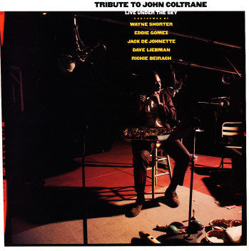 Wayne Shorter – Tribute To John Coltrane - Live Under The Sky – Release:ee56b7a8-41c8-44d1-a7b8-7576905f3385 (cover)