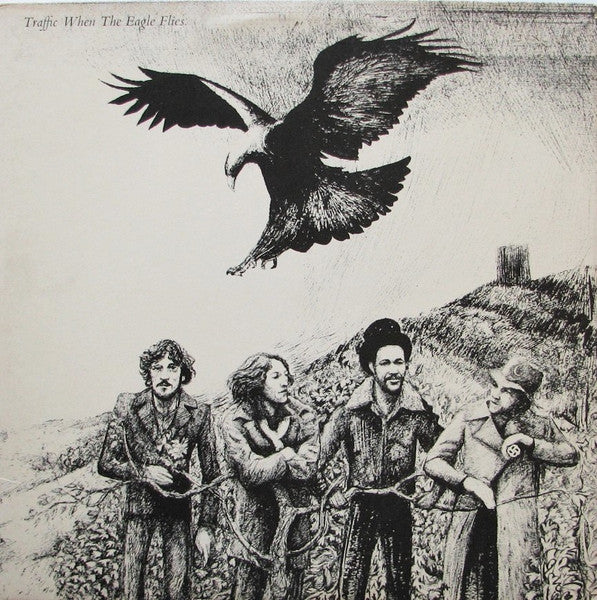Traffic - When The Eagle Flies Record Asylum Records 1974 / US / Asylum Records / RACLU VG+ VG