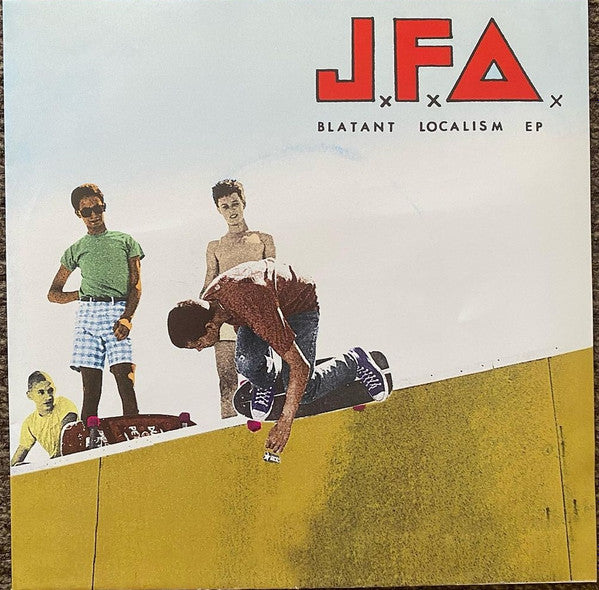 J.F.A. – Blatant Localism EP – Release:89c1dd4d-ff88-40f9-b6b2-90483900b1d2 (cover)