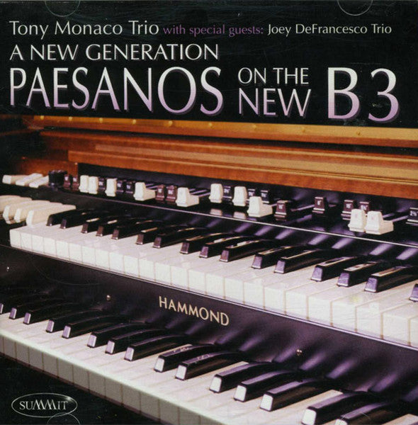 Tony Monaco Trio – A New Generation - Peasanos On The New B3  – Release:c3de8539-c499-420d-97ce-97193059e41a (cover)