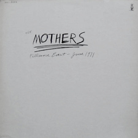 The Mothers - Fillmore East - June 1971 Record Bizarre Records 1971 / US / Santa Maria Pressing / Bizarre Records / T577N VG+ VG