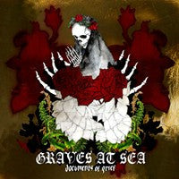 Graves At Sea - Documents Of Grief Record Kreation Records 2008 / US / Kreation Records NM NM
