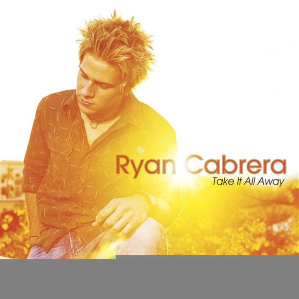 Ryan Cabrera – Take It All Away – Release:3a29c64b-ec62-45da-b157-128dcde70619 (cover)