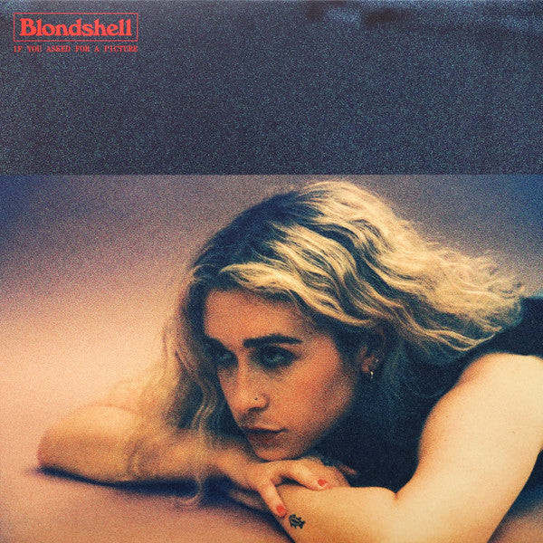 Blondshell - If You Asked For A Picture Record Partisan Records 2025 / USA & Europe / Model Rocket Red / Partisan Records NEW NEW