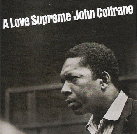 John Coltrane – A Love Supreme – Release:19ae837d-3656-4e92-8be7-a3be2c6d5d82 (cover)