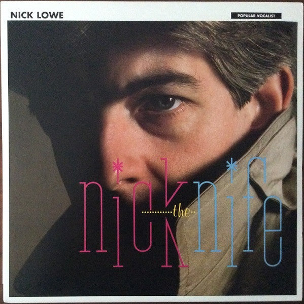 Nick Lowe - Nick The Knife Record Yep Roc Records 2017 / US / Yep Roc Records / H0W5Q NEW NEW