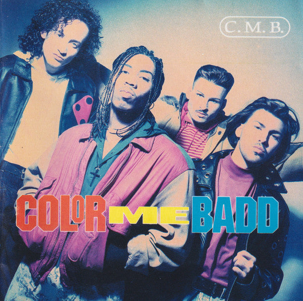 Color Me Badd - C.M.B. Record Giant Records 1991 / US / ARC/SRC ~ Black-CD / Giant Records / R44ED VG+ VG+