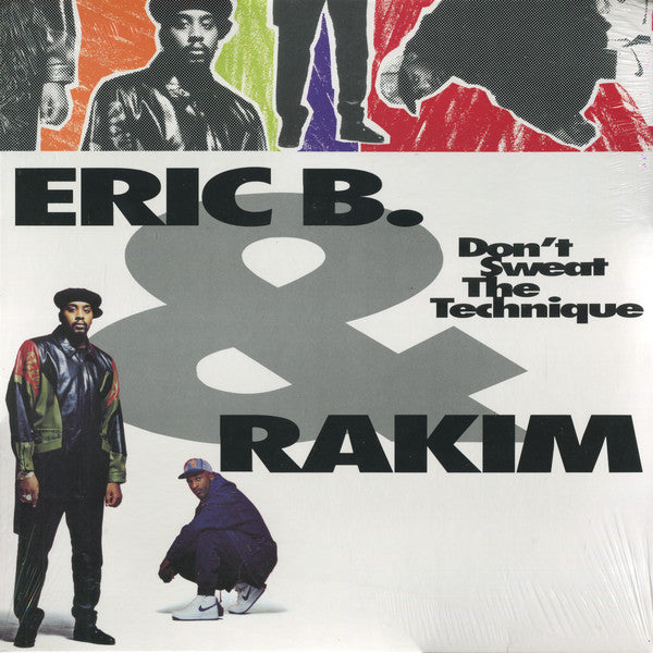Eric B. & Rakim – Don't Sweat The Technique – Release:93c00081-ee7b-4572-9e3e-f039fc164e98 (cover)