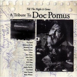 Various – Till The Night Is Gone: A Tribute To Doc Pomus – Release:52dca64c-9451-4463-9747-d8fb7b13e93e (cover)