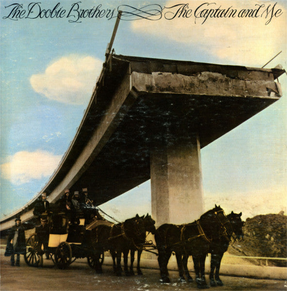 The Doobie Brothers - The Captain And Me Record Warner Bros. Records 1973 / US / Warner Bros. Records / WURQW VG VG