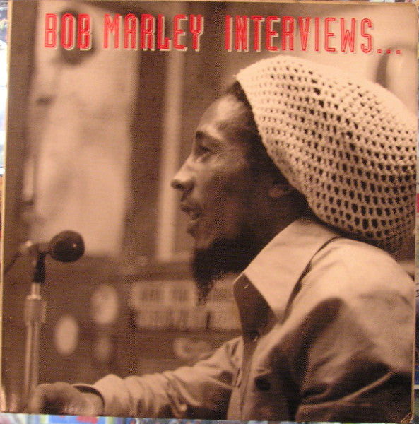 Bob Marley – Interviews... – Release:5e739600-f262-437f-818b-092846f2c5ae (cover)