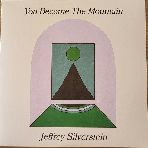 Jeffrey Lewis Silverstein - You Become The Mountain Record Arrowhawk Records 2022 / US / Forest Green / Arrowhawk Records / SLKVE NM NM