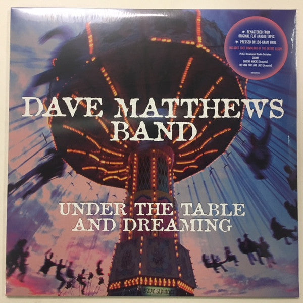Dave Matthews Band - Under The Table And Dreaming Record RCA 2018 / US / 150 Gram / Bama Rags Records / BE9NC NEW NEW