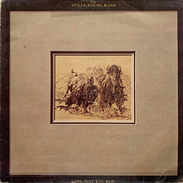 The Stills-Young Band - Long May You Run Record Reprise Records 1976 / New Zealand / Reprise Records VG+ VG
