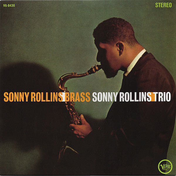 Sonny Rollins - Brass / Trio Record Verve Records 2026 / Worldwide / 180g / Verve Records / JA7WL NEW NEW
