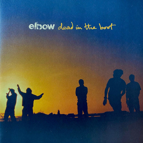 Elbow - Dead In The Boot Record Polydor 2020 / Europe / Gatefold / Polydor / 1F98I NEW NEW