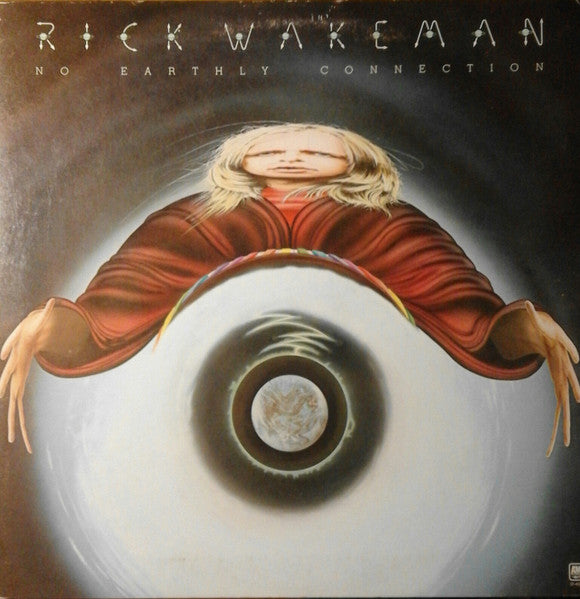 Rick Wakeman - No Earthly Connection Record A&M Records 1976 / US / A&M Records / IOMC6 VG+ VG