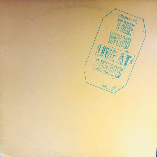 The Who - Live At Leeds Record MCA Coral 1979 / US / MCA Coral / BGOZY VG+ VG