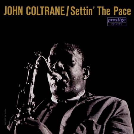 John Coltrane – Settin' The Pace – Release:b00a9aac-59ae-4437-a8bb-ae0d699cfab3 (cover)