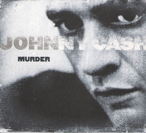 Johnny Cash – Murder – Release:d0c83bd9-13de-44f7-93fe-bed6ceaf3ce0 (cover)