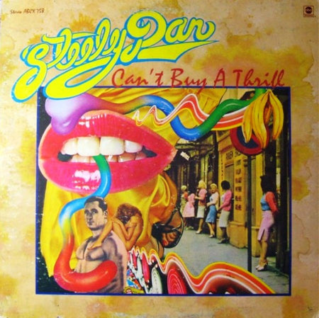 Steely Dan - Can't Buy A Thrill Record ABC Records 1972 / US / ABC Records / IMKYH VG VG