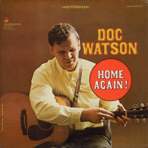 Doc Watson - Home Again! Record Vanguard 1967 / US / Vanguard / 9Z3B1 VG+ G