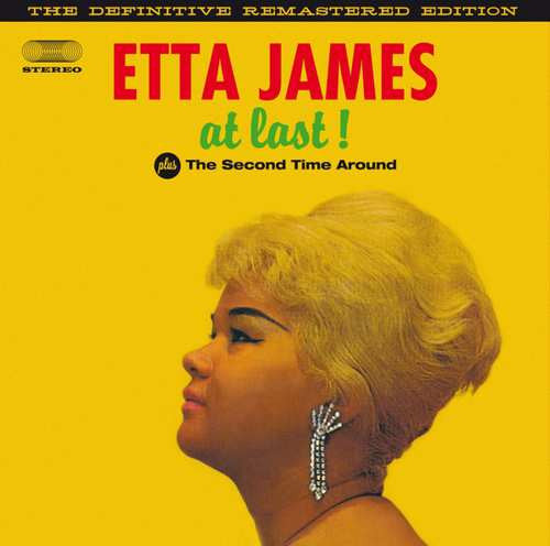 Etta James – At Last! + The Second Time Around – Release:24724422-20fa-4164-ac98-cedd0d2b76be (cover)