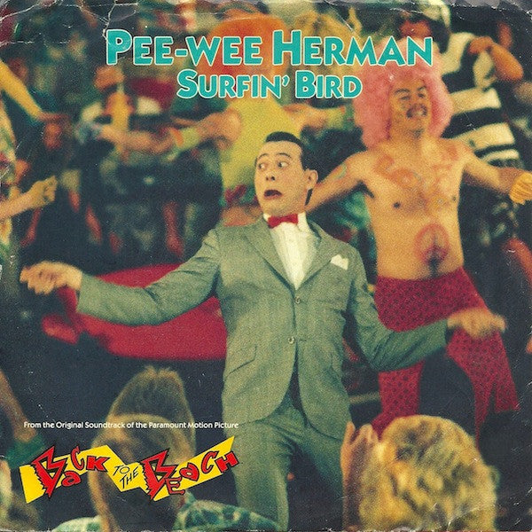 Pee Wee Herman – Surfin' Bird – Release:71aff086-ce6e-4359-89a8-0c219e45462e (cover)