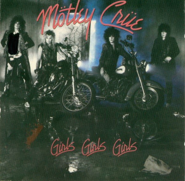 Mötley Crüe - Girls, Girls, Girls Record Elektra 1987 / US / Elektra VG+ VG+