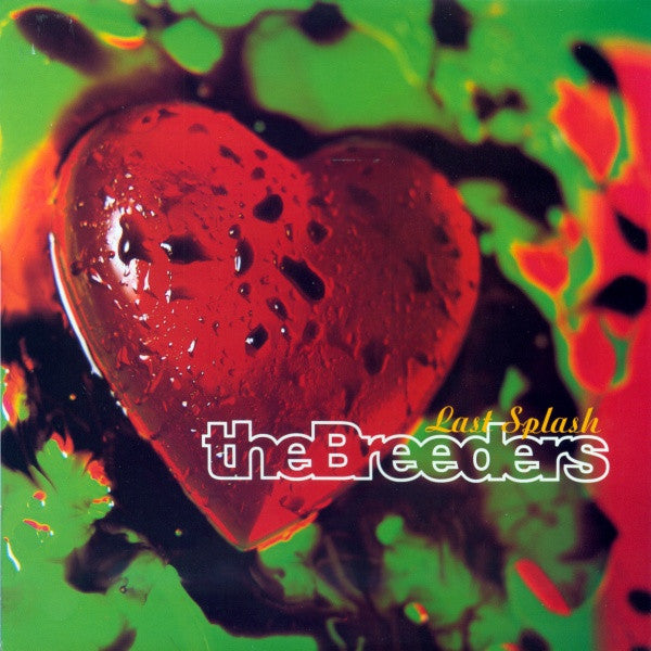 The Breeders – Last Splash – Release:9c2d8db9-3944-464d-a429-7141c8ad55a9 (cover)