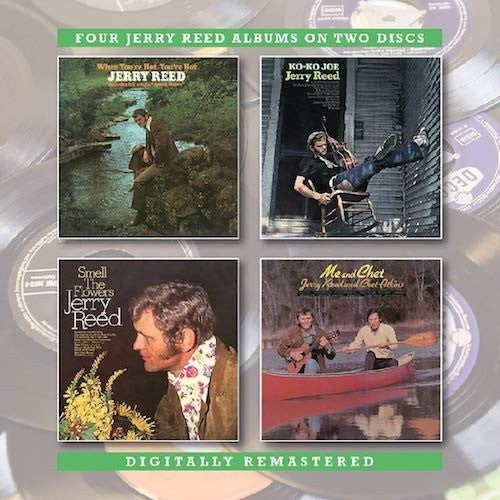 Jerry Reed - When You're Hot, You're Hot / Ko-Ko Joe / Smell The Flowers / Me And Chet Record BGO Records 2018 / UK / BGO Records / ZOHY2 NEW NEW