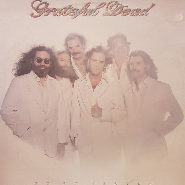 The Grateful Dead - Go To Heaven Record Arista 1980 / New Zealand / Arista VG+ VG