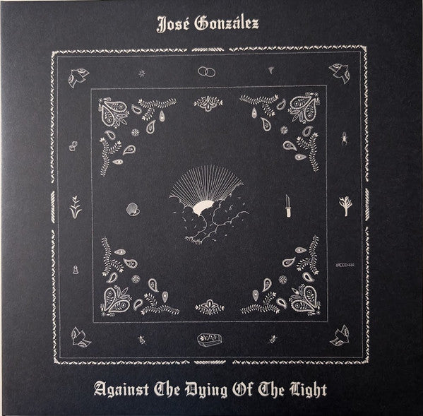 José González – Against The Dying Of The Light – Release:4b3761e3-5ba9-422f-b6f0-265c934cfa90 (cover)