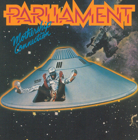Parliament – Mothership Connection – Release:f6e5b63a-5dec-4d34-9309-79dcfd1456b8 (cover)