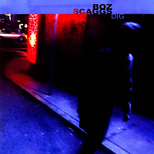 Boz Scaggs – Dig – Release:adc040a6-5972-4f94-a458-11c66c82fefc (cover)