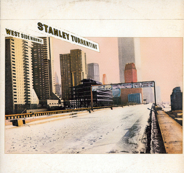 Stanley Turrentine - West Side Highway Record Fantasy 1978 / US / Santa Maria Pressing / Fantasy VG+ VG