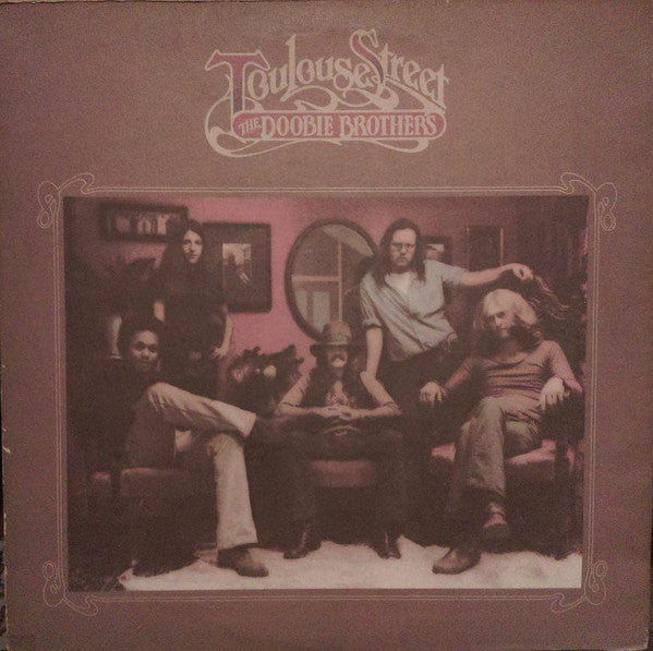 The Doobie Brothers - Toulouse Street Record Warner Bros. Records 1973 / US / Warner Bros. Records / AEVS1 VG+ VG
