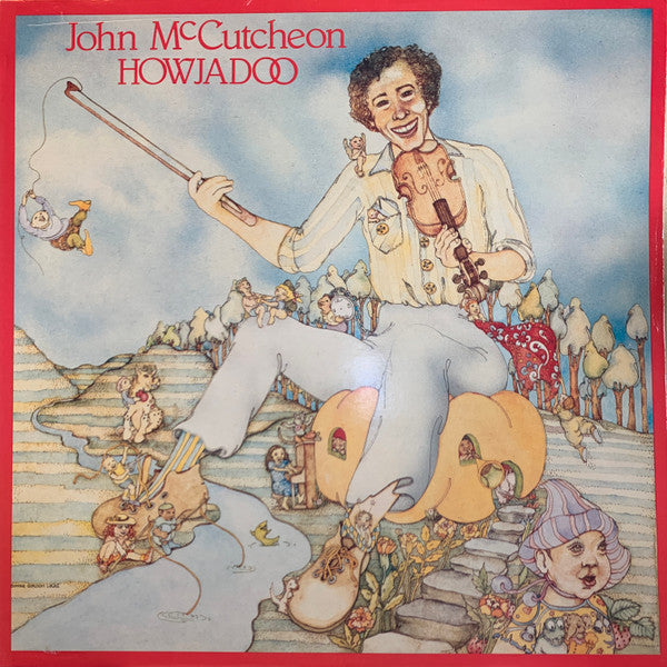 John McCutcheon - Howjadoo Record Rounder Records 1983 / US / Wakefield Pressing / Rounder Records / JNQUQ VG+ VG+