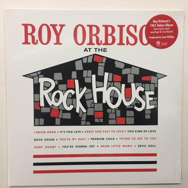 Roy Orbison - At The Rock House Record ORG Music 2017 / USA & Canada / ORG Music / 7UPZH NEW NEW