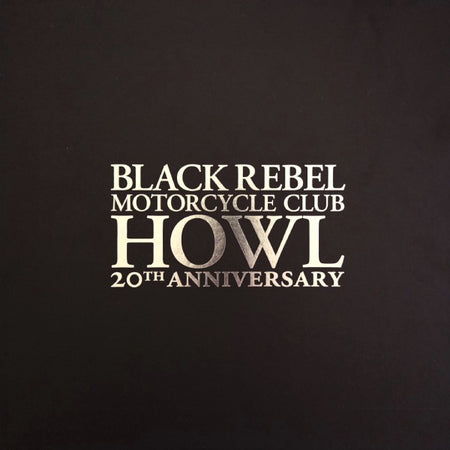 Black Rebel Motorcycle Club - Howl Record [PIAS] America 2026 / Europe / White / [pias] NEW NEW