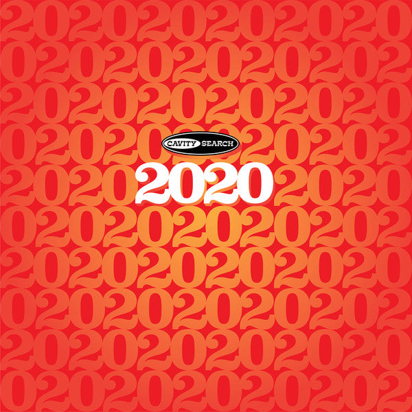 Various – Cavity Search 2020 – Release:5811b144-85ef-4be7-aaf1-66b832c13517 (cover)