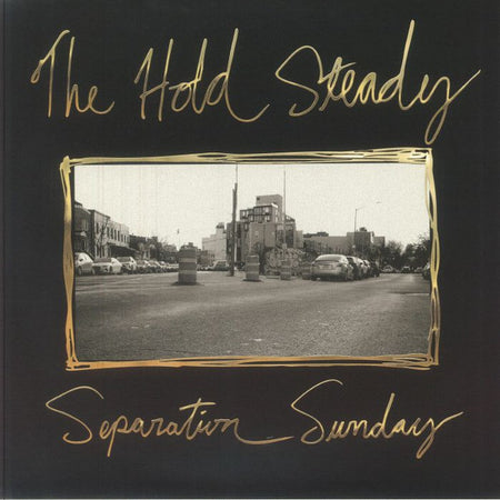 The Hold Steady - Separation Sunday Record Positive Jams 2025 / USA, Canada & UK / 20th Anniversary Edition, Gold Swirl / Positive Jams NEW NEW