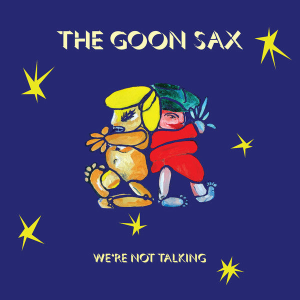 The Goon Sax – We're Not Talking – Release:ea3d1901-d0db-4231-b913-69ff4e18f37b (cover)