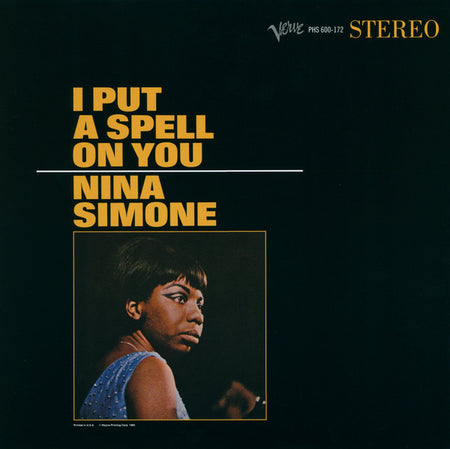 Nina Simone - I Put A Spell On You Record Philips 2020 / Worldwide / 180g, Gatefold / Verve Records / SR3E5 NEW NEW